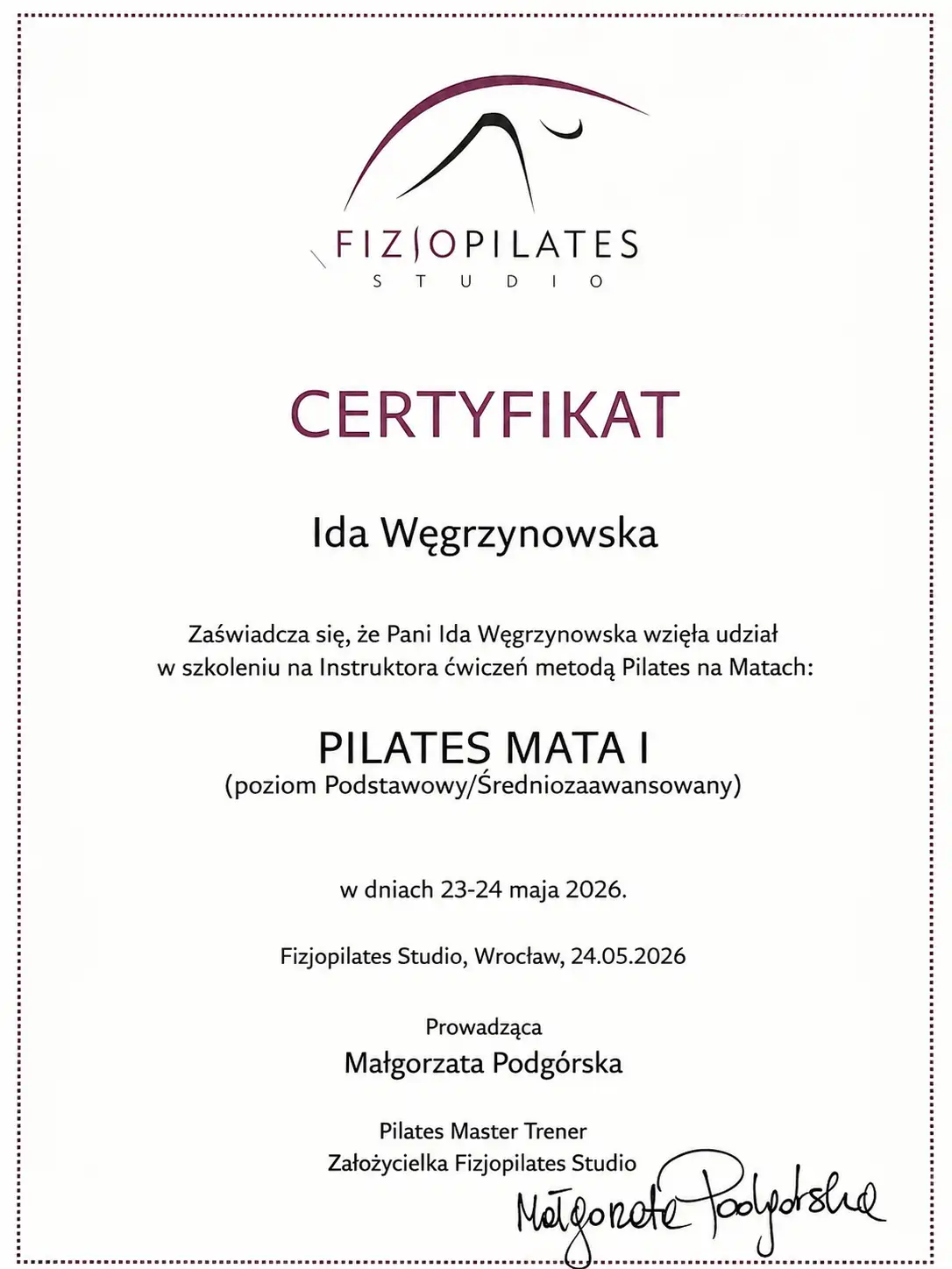 Certyfikat uczestnictwa w szkoleniu FizjoPilates dla Idy Węgrzynowskiej